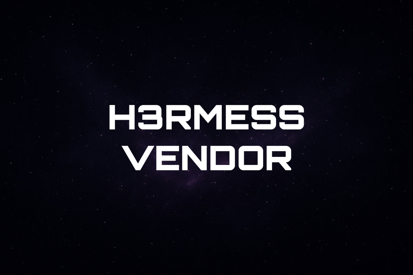 H3RM3SS VENDOR